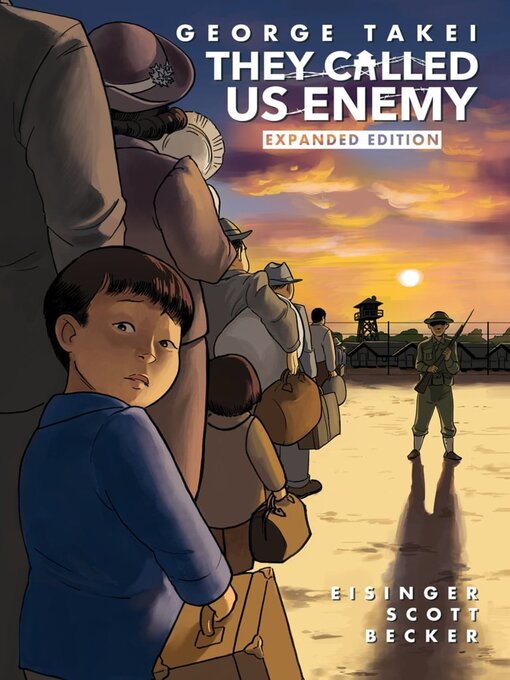 Title details for They Called Us Enemy by Justin Eisinger - Available